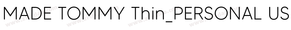 MADE TOMMY Thin_PERSONAL USE字体转换